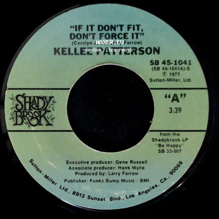 Kellee Patterson - If It Don't Fit, Don't Force It / Be Happy side A
