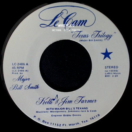 Kelli & Ron Williams / Kelli & Jim Farmer With Major Bill's Texans - Saturday Night At Cains / Texas Trilogy side B