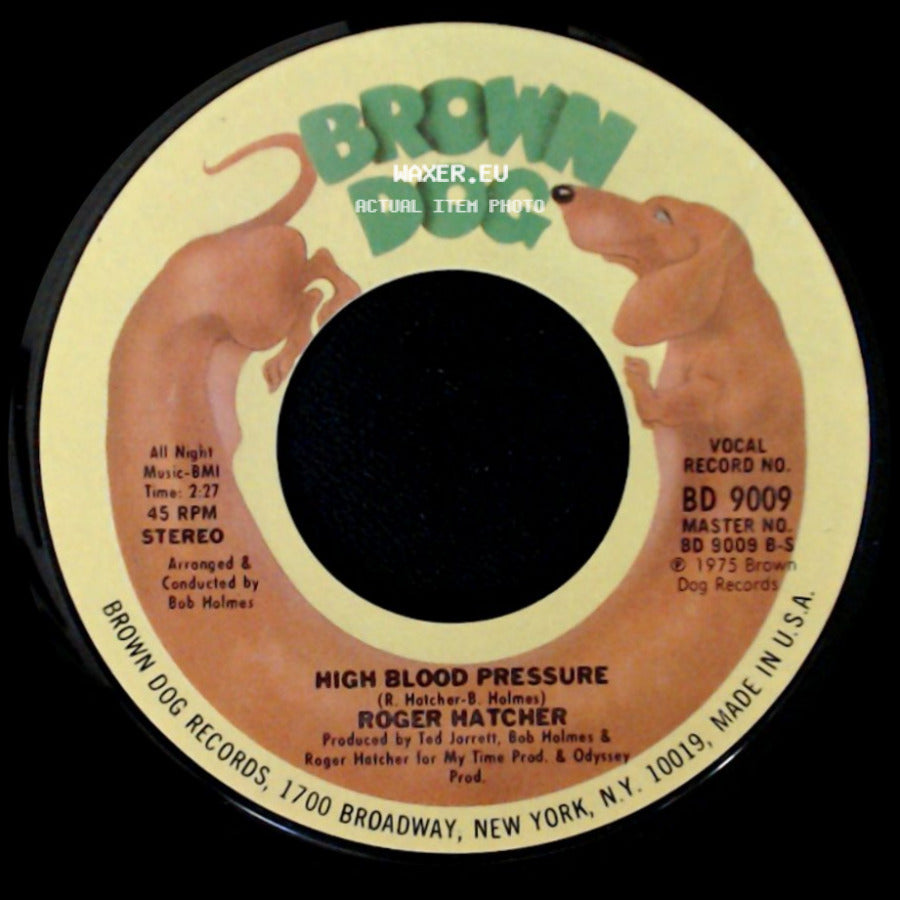Roger Hatcher - We Gonna Make It / High Blood Pressure side B