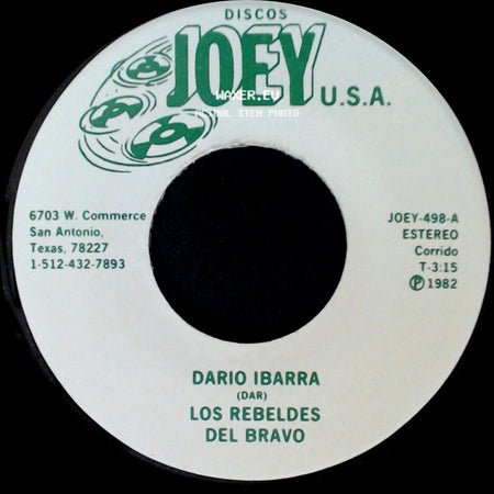 Dario Ibarra (Dar) / Los Rebeldes Del Bravo - Los Rebeldes Del Bravo / La Hija Olvidada side A