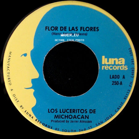 Los Luceritos De Michoacan - Flor De Las Flores / Se Que Te Vas side A