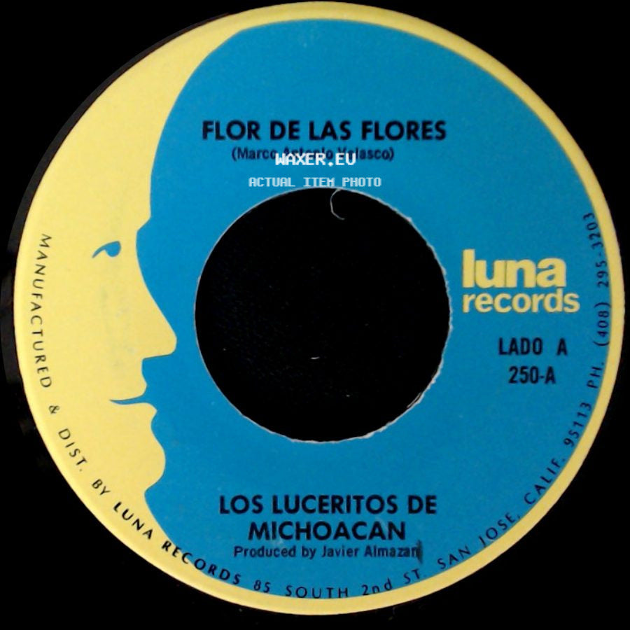 Los Luceritos De Michoacan - Flor De Las Flores / Se Que Te Vas side A