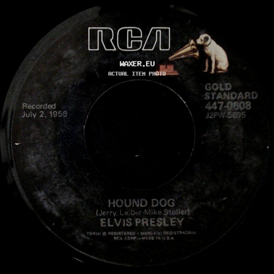 Elvis Presley - Hound Dog / Don't Be Cruel side A