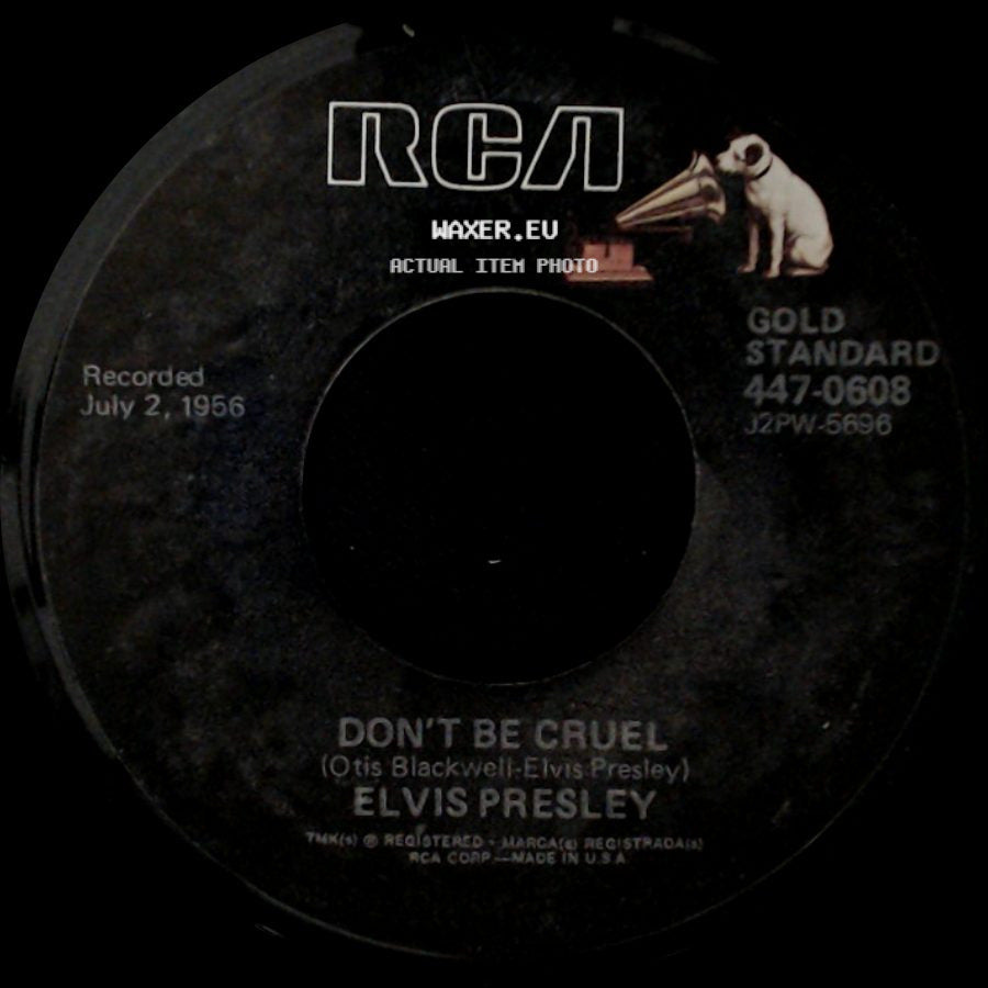 Elvis Presley - Hound Dog / Don't Be Cruel side B