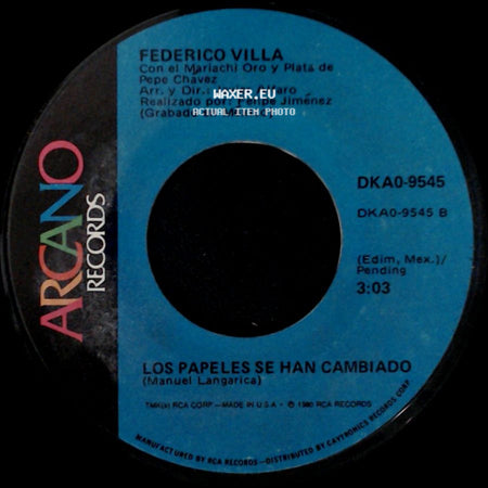 Federico Villa / Federico Villa Con El Mariachi Oro Y Plata De Pepe Chavez - Las Tres Tumbas / Los Papeles Se Han Cambiado side B