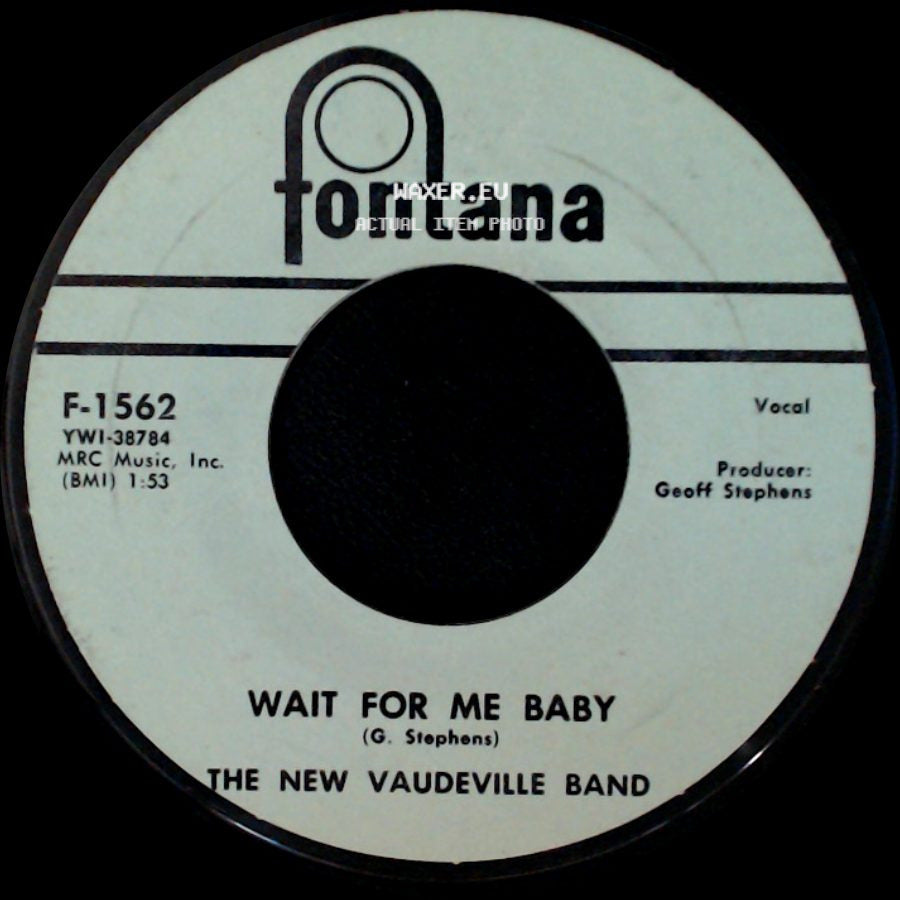 The New Vaudeville Band - Winchester Cathedral / Wait For Me Baby side B