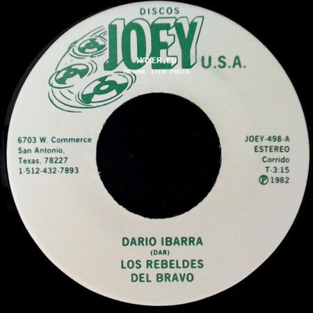 Dario Ibarra / Los Rebeldes Del Bravo - Los Rebeldes Del Bravo / La Hija Olvidada side A