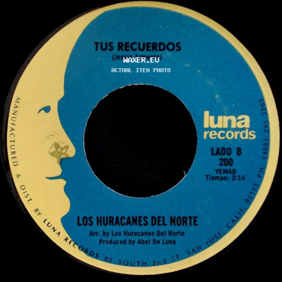 Los Huracanes Del Norte - Asalto A Caliente / Tus Recuerdos side B