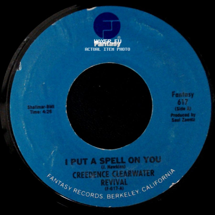 Creedence Clearwater Revival - I Put A Spell On You / Walk On The Water side A