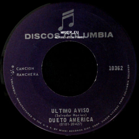 Dueto America - Ultimo Aviso / Las Hojas Moradas side A