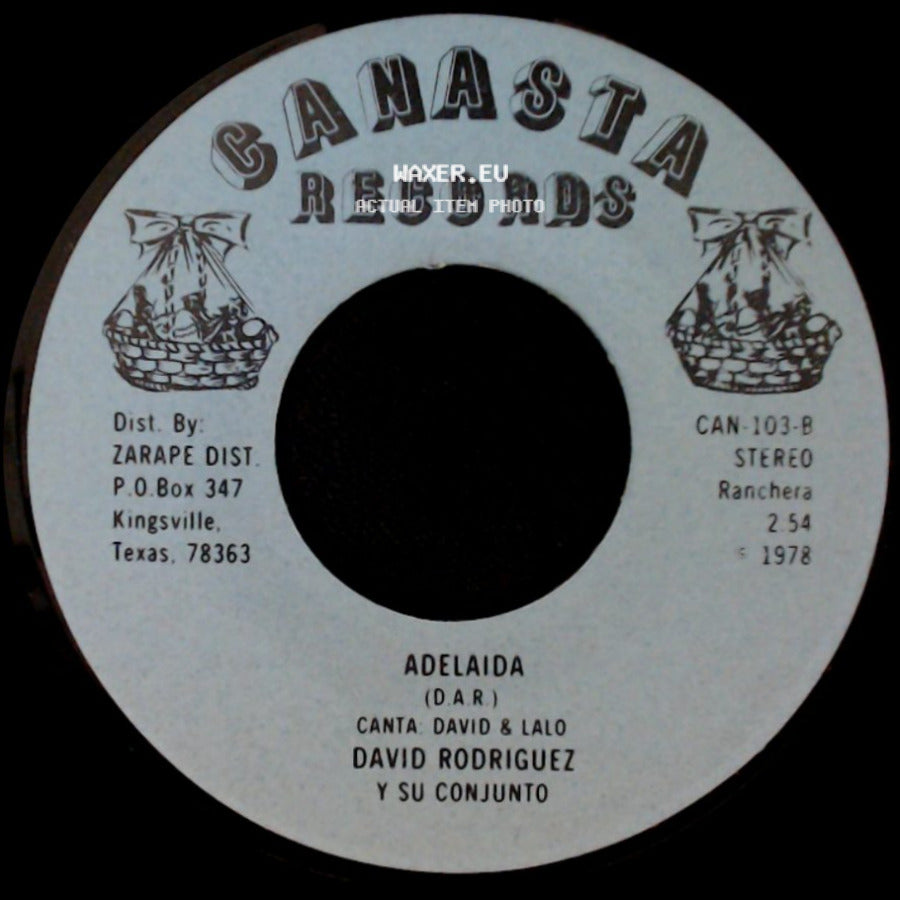 David Rodriguez Y Su Conjunto - Adelaida / Al Pie De Un Encino side A