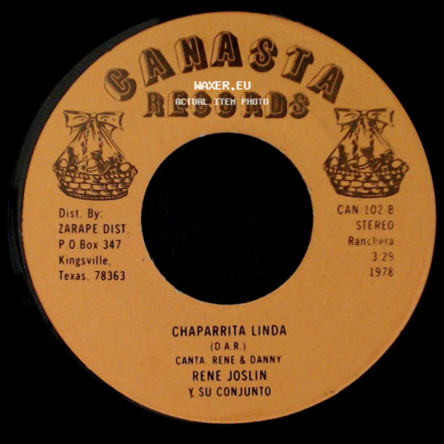 Rene Joslin Y Su Conjunto - Pedido Y Dada / Chaparrita Linda side B