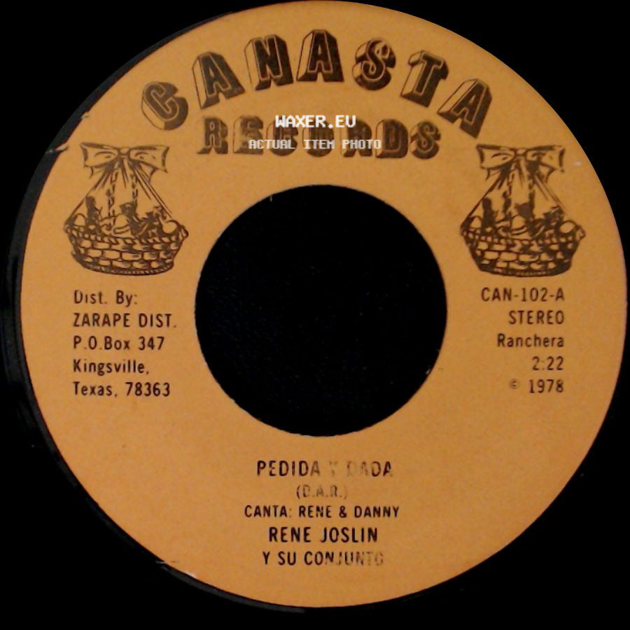 Rene Joslin Y Su Conjunto - Pedida Y Roda / Chaparrita Linda side A
