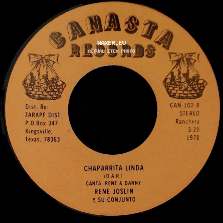 Rene Joslin Y Su Conjunto - Pedida Y Roda / Chaparrita Linda side B