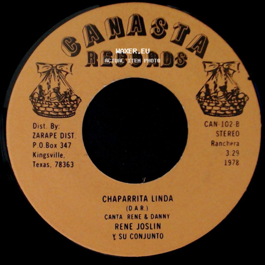 Rene Joslin Y Su Conjunto - Chaparrita Linda / Pedida Y Dada side A
