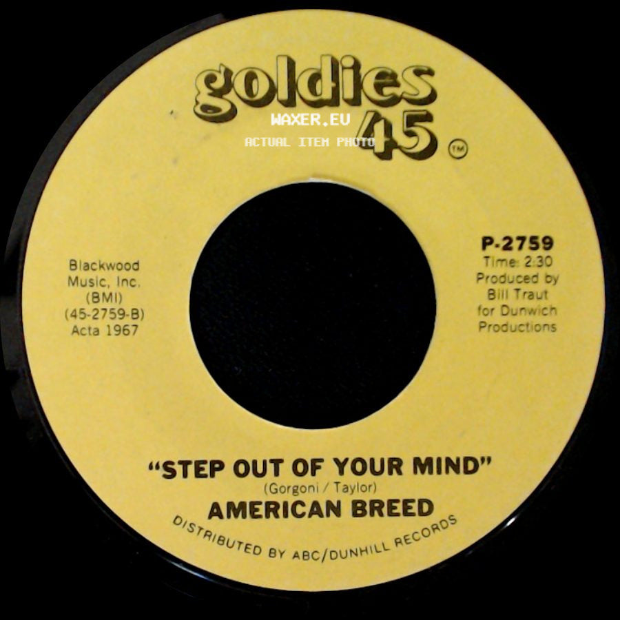 American Breed - Step Out Of Your Mind / Bend Me, Shape Me side A