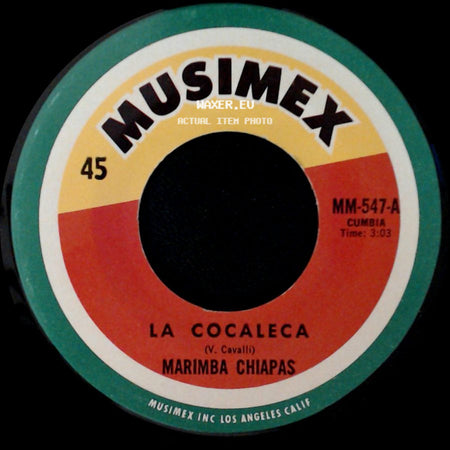 Marimba Chiapas - Comitan / La Cocaleca side B