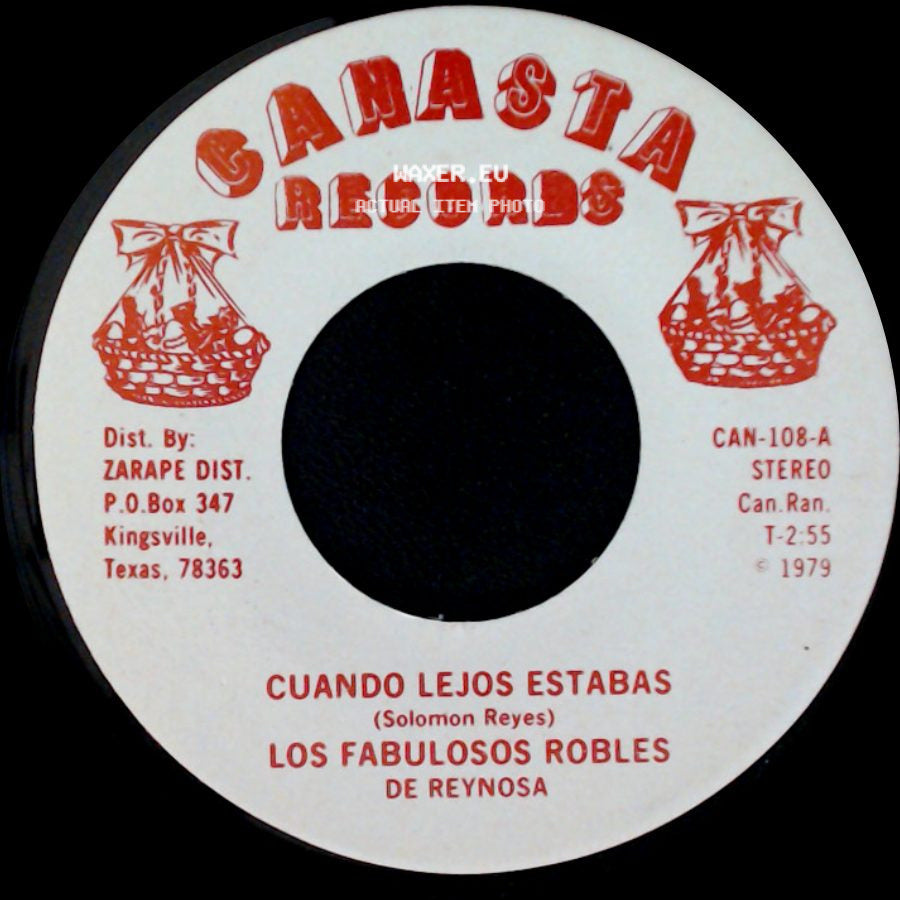 Los Fabulosos Robles De Reynosa - Clavada En Mi Alma / Cuando Lejos Estabas side B