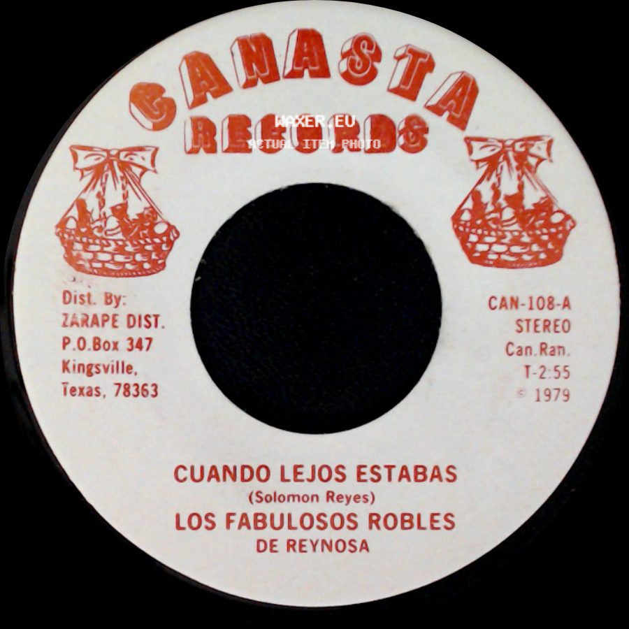 Los Fabulosos Robles De Reynosa - Cuando Lejos Estabas / Clavada En Mi Alma side A