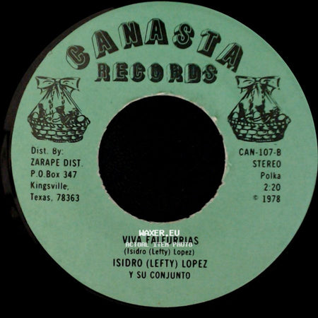 Isidro (Lefty) Lopez Y Su Conjunto - Corrido De Los Perez / Viva Falfurrias side B