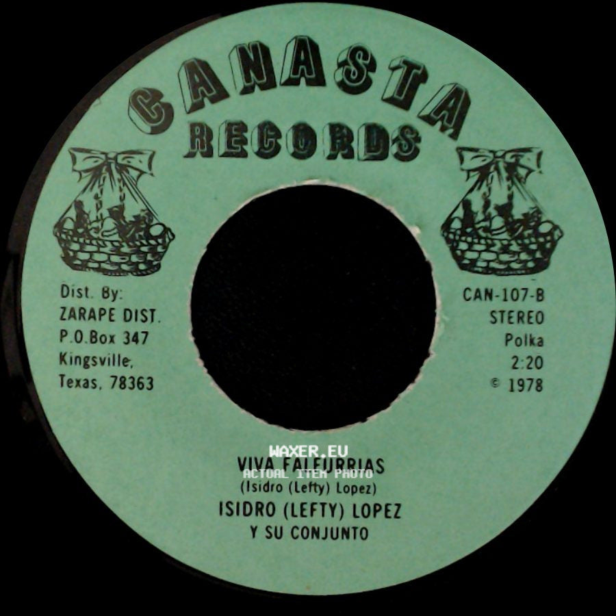 Isidro (Lefty) Lopez Y Su Conjunto - Corrido De Los Perez / Viva Falfurrias side B