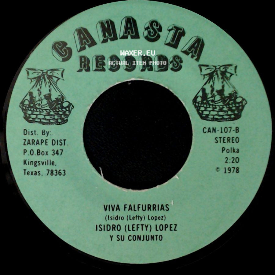 Isidro (Lefty) Lopez Y Su Conjunto - Corrido De Los Perez / Viva Falfurrias side B