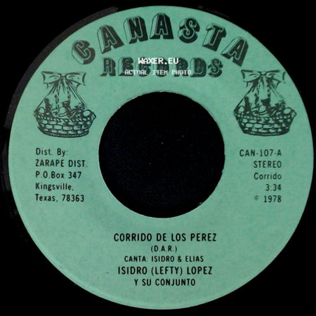 Isidro (Lefty) Lopez Y Su Conjunto - Viva Falfurrias / Corrido De Los Perez side B