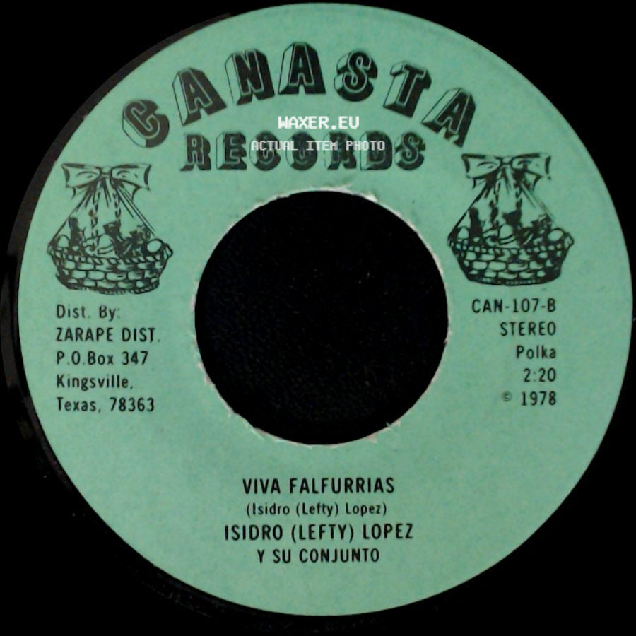 Isidro (Lefty) Lopez Y Su Conjunto - Corrido De Los Perez / Viva Falfurrias side B