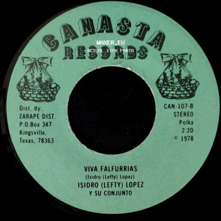 Isidro (Lefty) Lopez Y Su Conjunto - Corrido De Los Perez / Viva Falfurrias side B