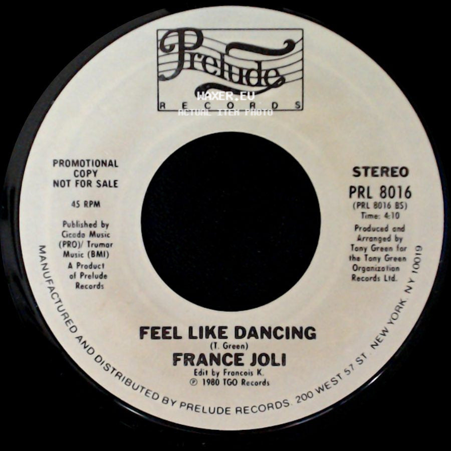 France Joli - Feel Like Dancing / The Heart To Break The Heart side A