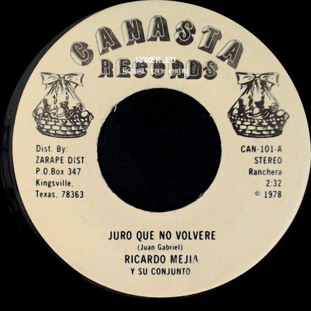 Ricardo Mejia Y Su Conjunto - Juro Que No Volvere / Lo De Nosotros side A