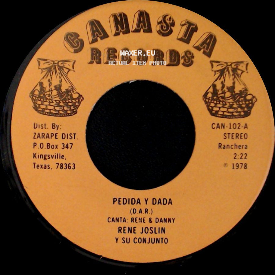 Rene Joslin Y Su Conjunto - Pedida Y Dada / Chaparrita Linda side A