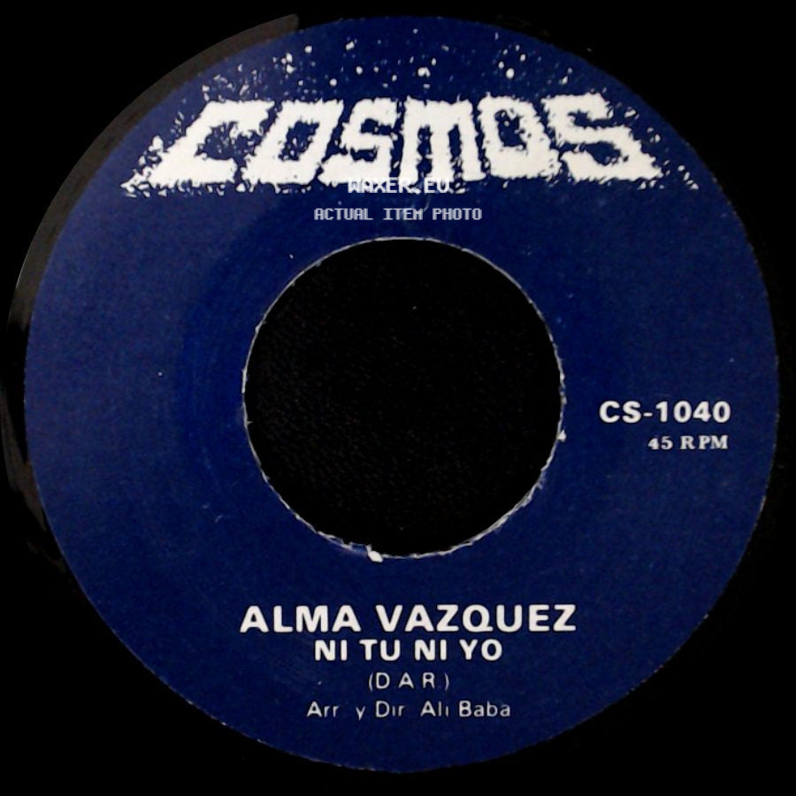 Alma Vazquez - Ni Tu Ni Yo / Quiero Quererte Mas side A