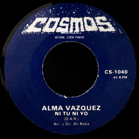 Alma Vazquez - Ni Tu Ni Yo / Quiero Quererte Mas side A