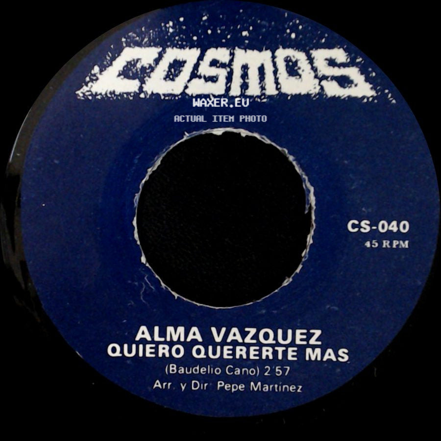 Alma Vazquez - Quiero Quererte Mas / Ni Tu Ni Yo side A