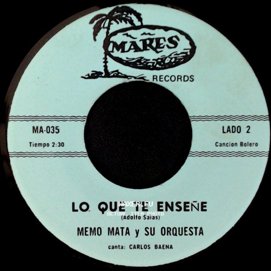 Memo Mata Y Su Orquesta - Lo Que Te Enseñe / Destino ... "La Luna" side A