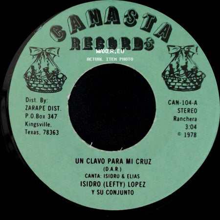 Isidro (Lefty) Lopez Y Su Conjunto - Cuando Estes Solo / Un Clavo Para Mi Cruz side B