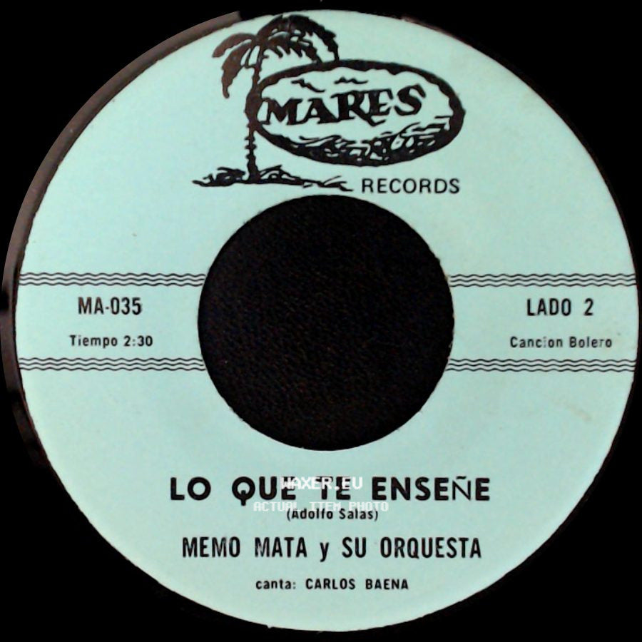 Memo Mata Y Su Orquesta - Lo Que Te Enseñe / Destino ... "La Luna" side A