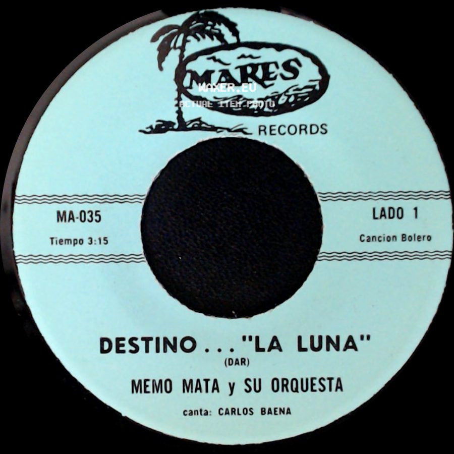 Memo Mata Y Su Orquesta - Destino... "La Luna" / Lo Que Te Enseñe side A