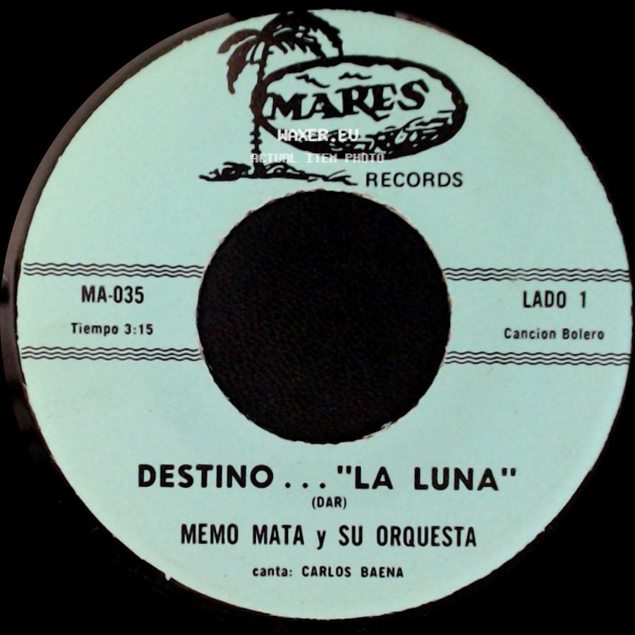Memo Mata Y Su Orquesta - Destino ... "La Luna" / Lo Que Te Enseñe side A