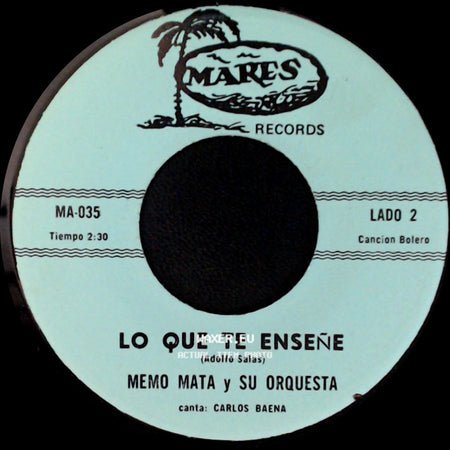 Memo Mata Y Su Orquesta - Destino ... "La Luna" / Lo Que Te Enseñe side B