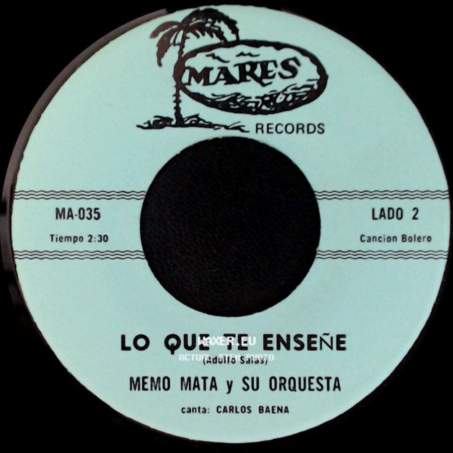 Memo Mata Y Su Orquesta - Destino ... "La Luna" / Lo Que Te Enseñe side B