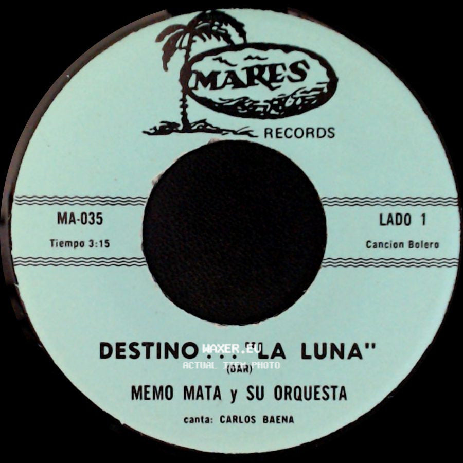 Memo Mata Y Su Orquesta - Destino... "La Luna" / Lo Que Te Enseñe side A