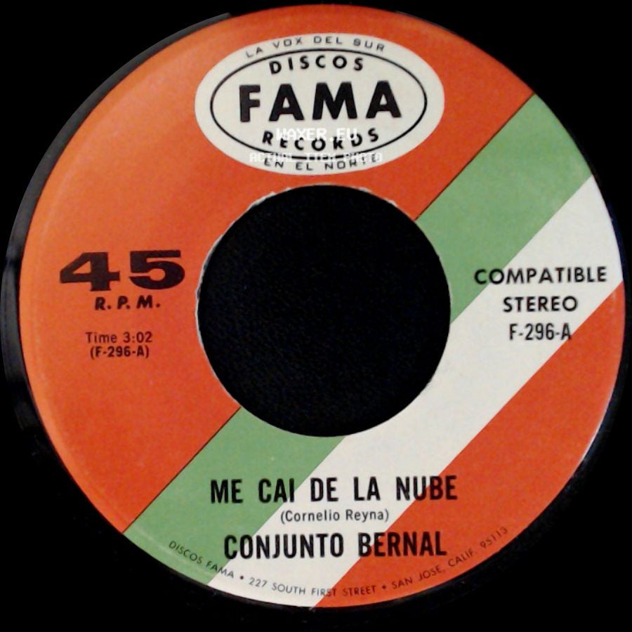 Conjunto Bernal - Me Cai De La Nube / Por Tu Traicion side A