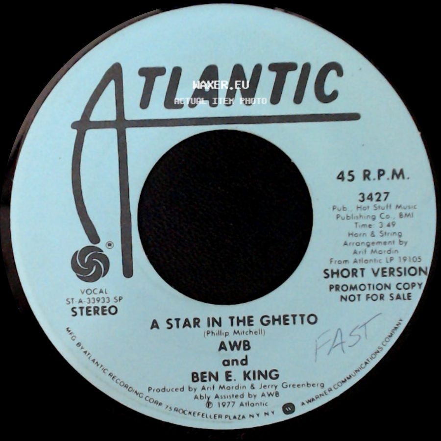 Awb And Ben E. King - A Star In The Ghetto / A Star In The Ghetto side A