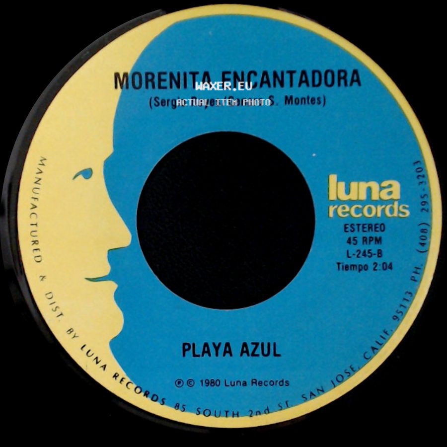 Morenita Encantadora / Playa Azul - Playa Azul / Malas Mañas side A