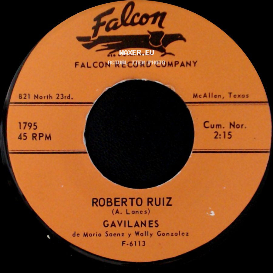 Roberto Ruiz / Gavilanes - Gavilanes / El Borracho 007 side A