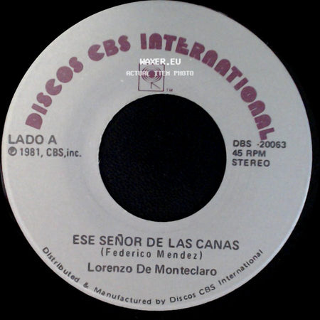 Lorenzo De Monteclaro - Ese Señor De Las Canas / Si Tengo A Mi Madre side A