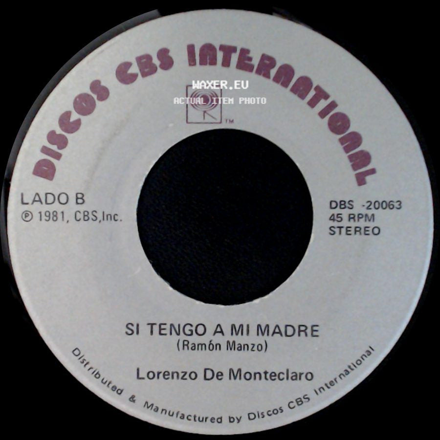 Lorenzo De Monteclaro - Ese Señor De Las Canas / Si Tengo A Mi Madre side B