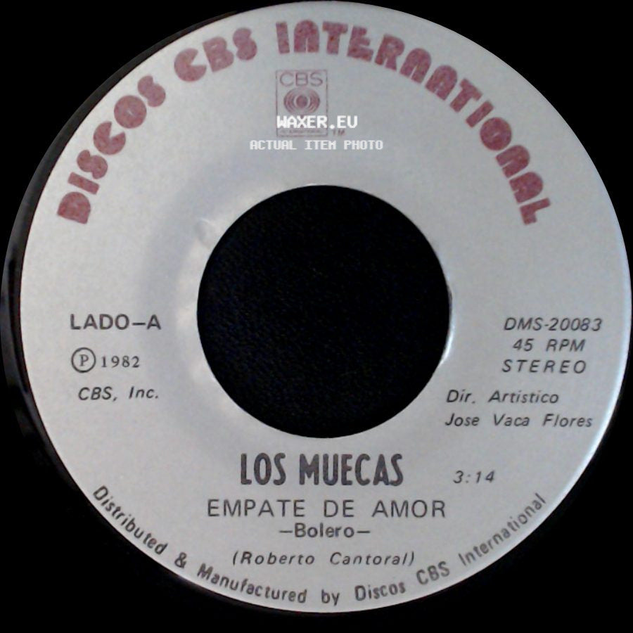 Los Muecas - Empate De Amor / Si Quieres Verme Llorar side A
